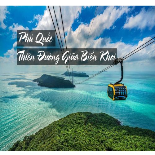 OP6: PQ4N3D -  BÃI SAO - CÁP TREO HÒN THƠM - NGẮM SAN HÔ