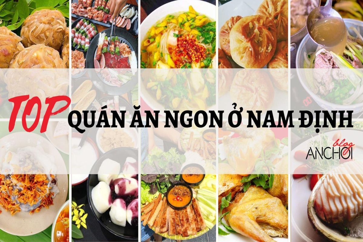 8 món ăn đặc sản Nam Định gây thương nhớ bất cứ ai
